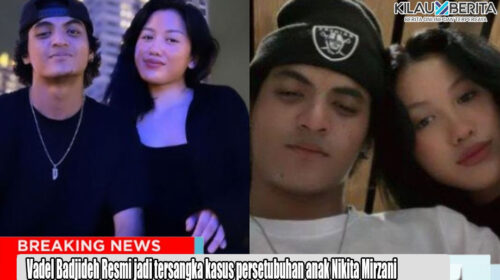 Vadel Badjideh Resmi jadi tersangka kasus persetubuhan anak Nikita Mirzani