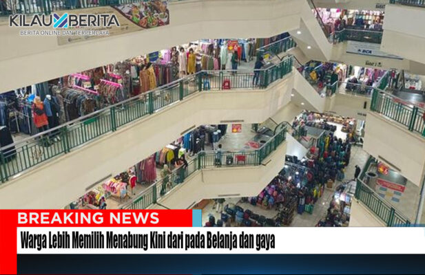 Warga Lebih Memilih Menabung Kini dari pada Belanja dan gaya
