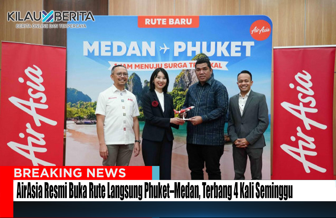 Rute Medan Phuket AirAsia Terbang 4 Kali Seminggu Akan Dibuka