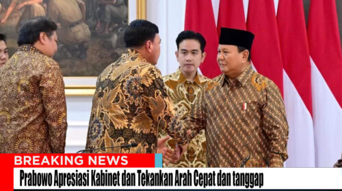 Prabowo Apresiasi Kabinet dan Tekankan Arah Cepat dan tanggap