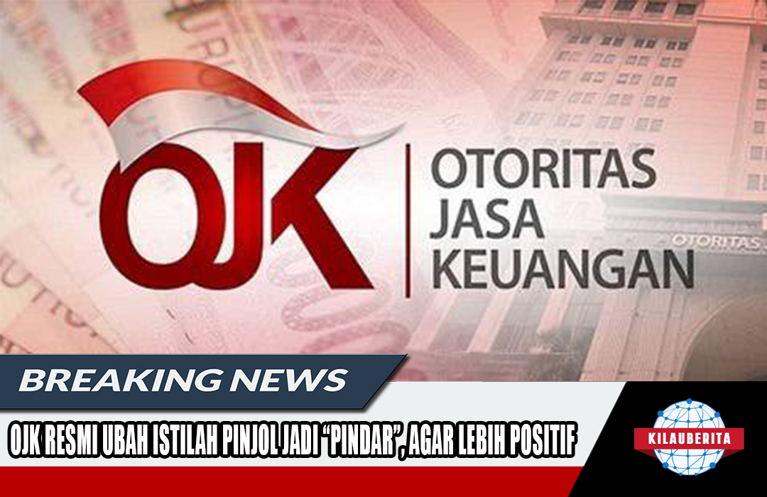 OJK Resmi Ubah Istilah